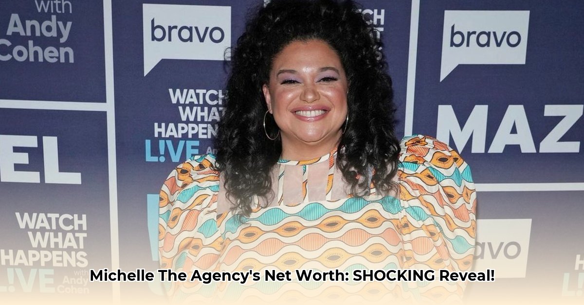 michelle-the-agency-net-worth